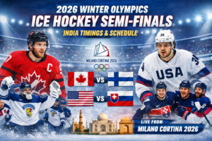 2026 Winter Olympics Ice Hockey Semi-Finals Canada vs Finland USA vs Slovakia India Timings Milano Cortina 2026