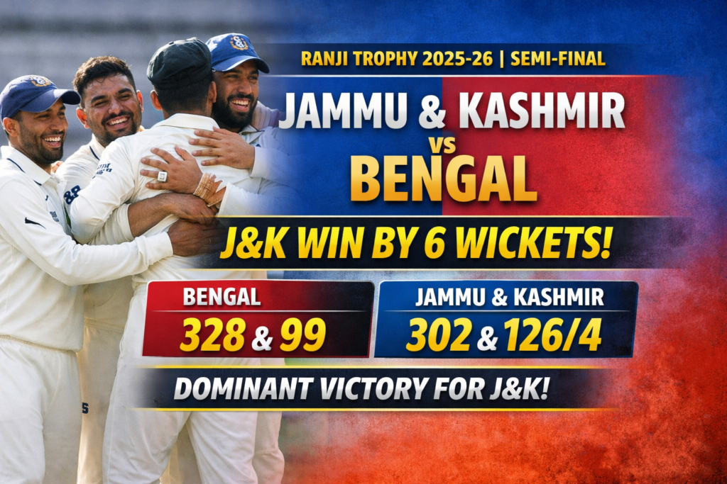 Jammu and Kashmir vs Bengal Ranji Trophy 2025-26 Semi Final