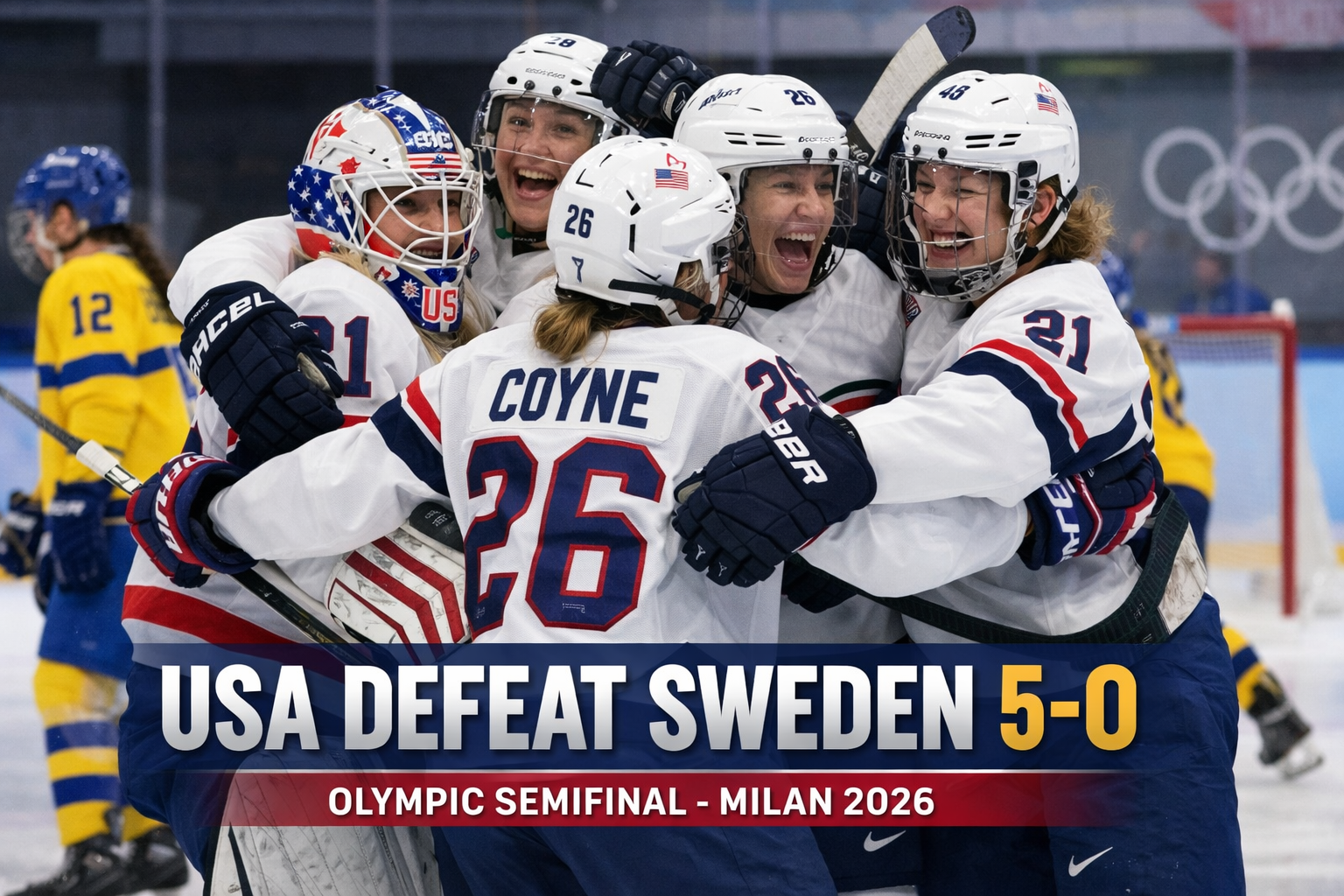 USA women’s hockey team celebrates 5-0 win over Sweden in Milan 2026 Olympic semifinal