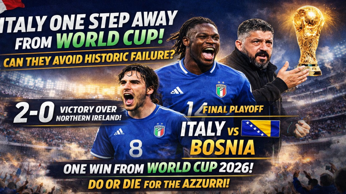 Italy’s Crucial 2-0 Playoff Win Can the 4-Time Champions Avoid a Historic World Cup Failure